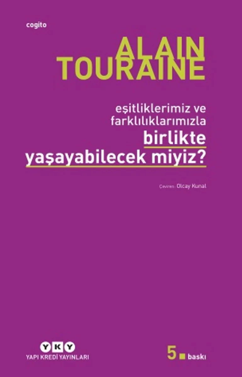 Birlikte Yaşayabilecek miyiz? -Eşitliklerimiz ve Farklılıklarımızla