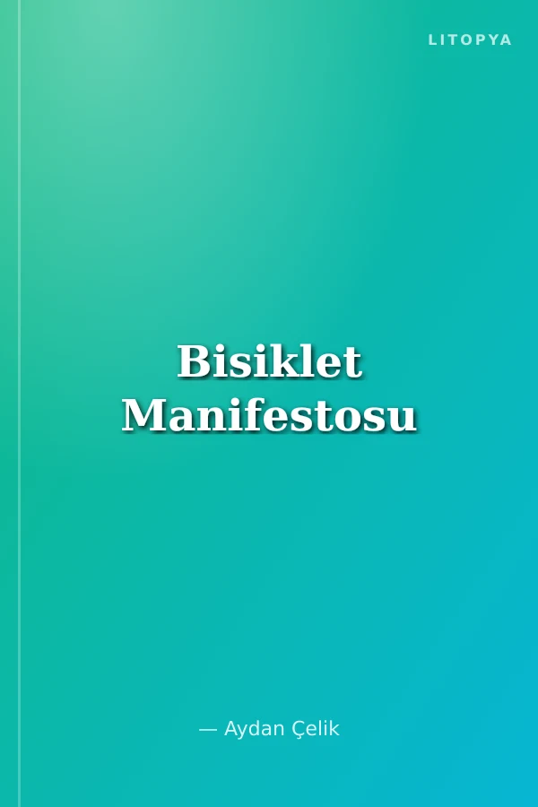 Bisiklet Manifestosu
