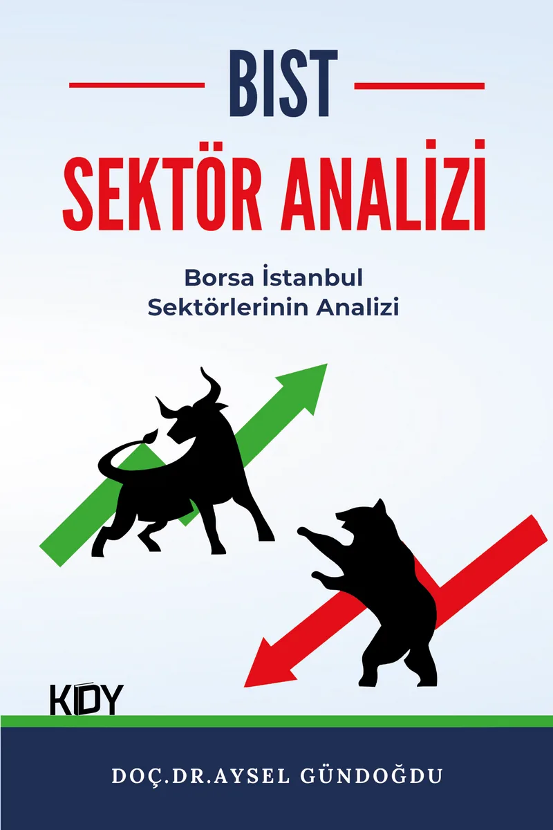 BIST Sektör Analizi