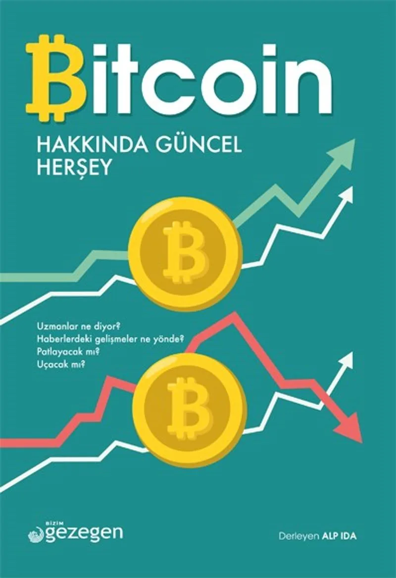 Bitcoin Hakkında Herşey