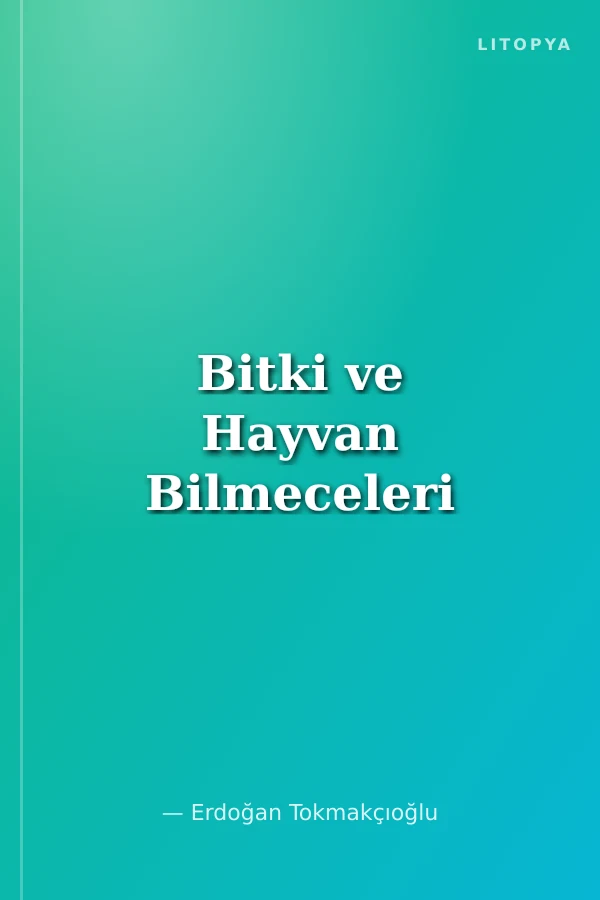 Bitki ve Hayvan Bilmeceleri