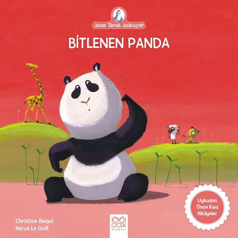 Bitlenen Panda / Anne Tavuk Anlatıyor