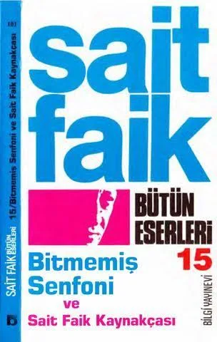 Bitmemiş Senfoni Ve Sait Faik Kaynakçası