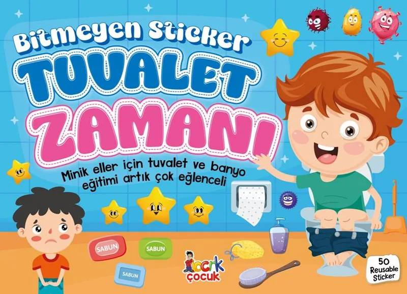 Bitmeyen Stıcker / Tuvalet Zamanı