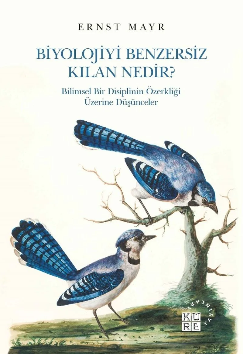 Biyolojiyi Benzersiz Kılan Nedir? Bilimsel Bir Disiplinin Özerkliği Üzerine Düşünceler