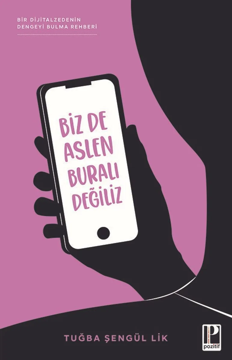 Biz De Aslen Buralı Değiliz Bir Dijitalzedenin Kendini Bulma Rehberi