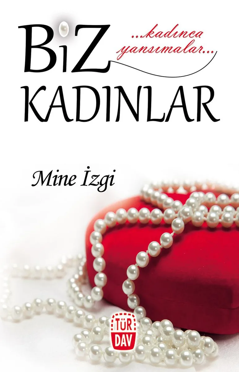 Biz Kadınlar