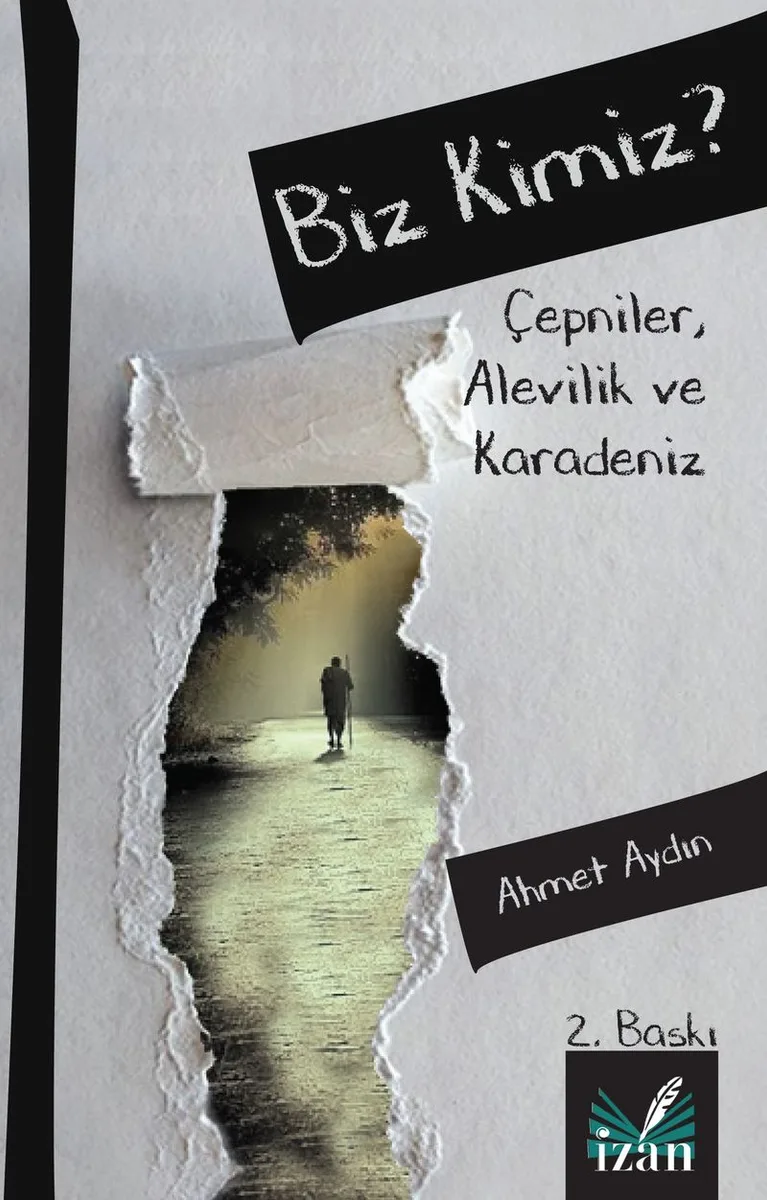 Biz Kimiz ? Çepniler, Alevilik ve Karadeniz