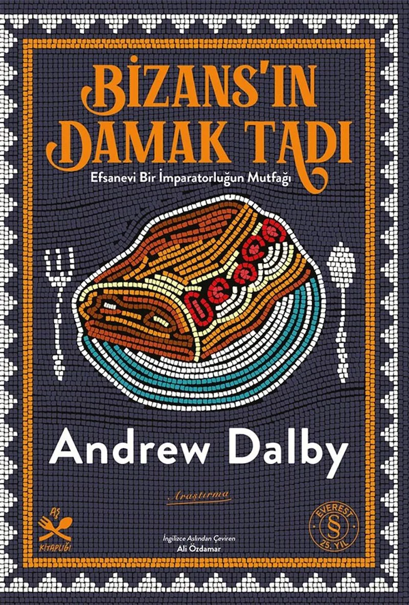 Bizans'ın Damak Tadı Efsanevi Bir İmparatorluğun Mutfağı