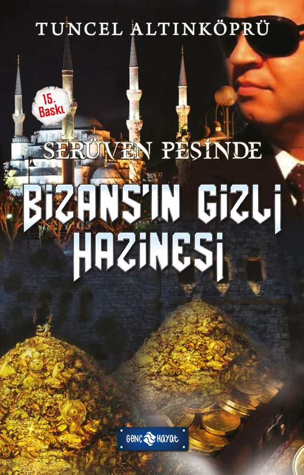 Bizans'ın Gizli Hazinesi / Serüven Peşinde 3