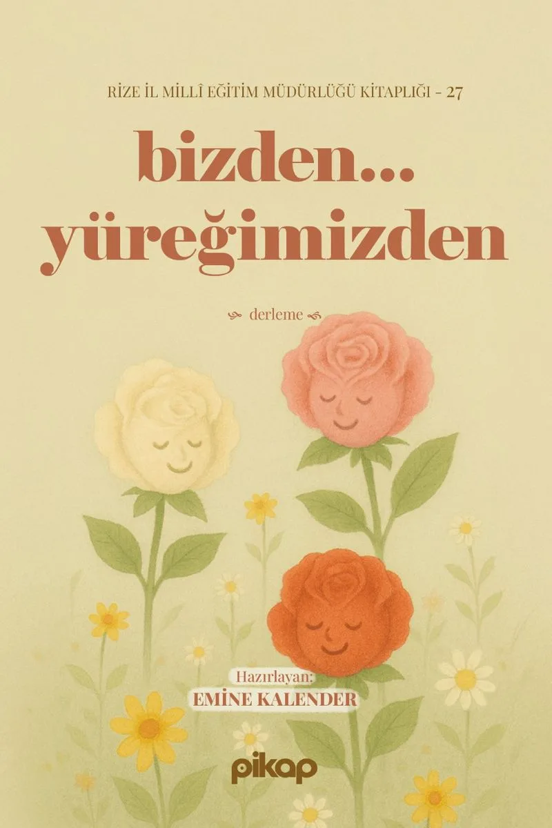 Bizden... Yüreğimizden