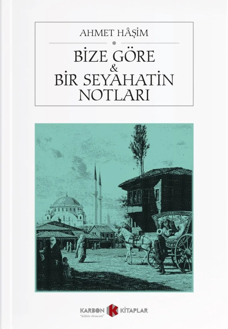Bize Göre - Bir Seyahatin Notları