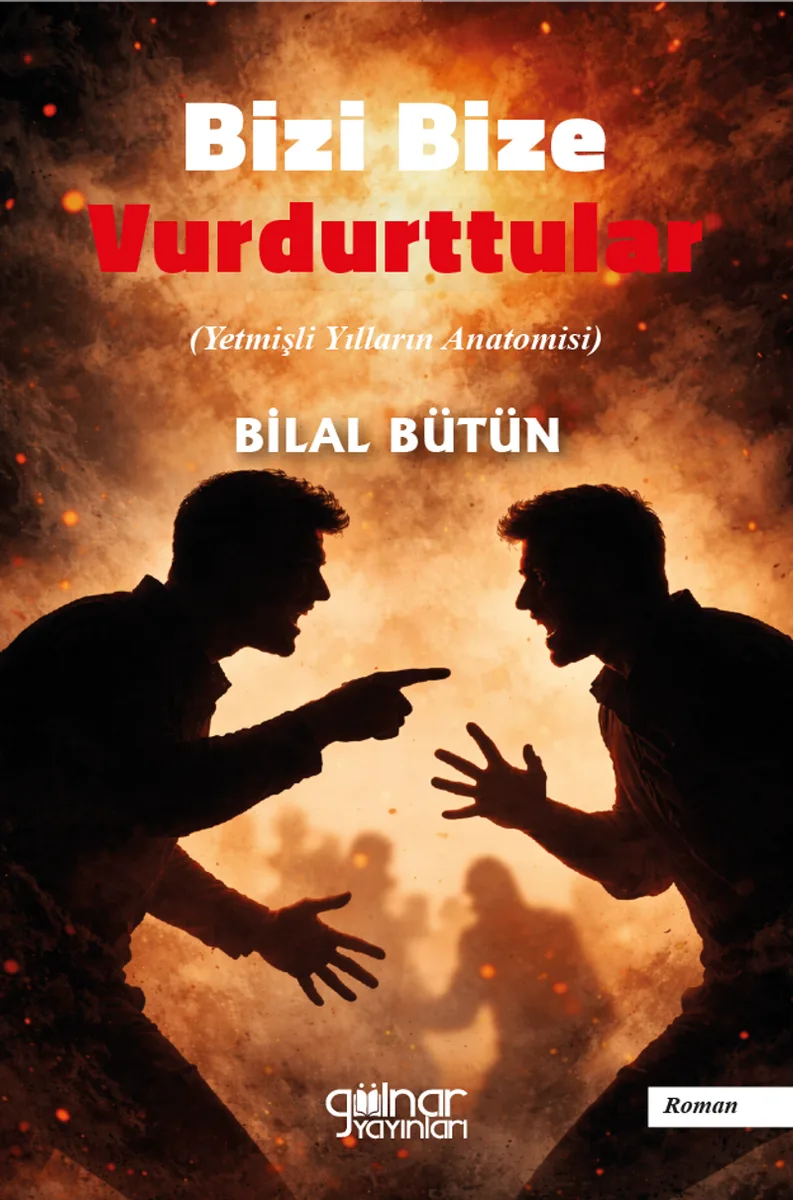 Bizi Bize Vurdurttular