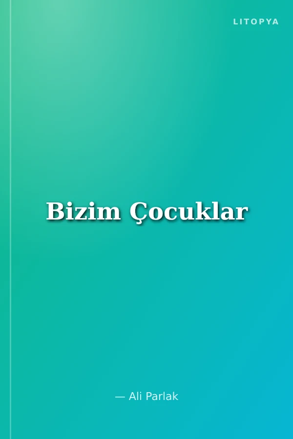 Bizim Çocuklar