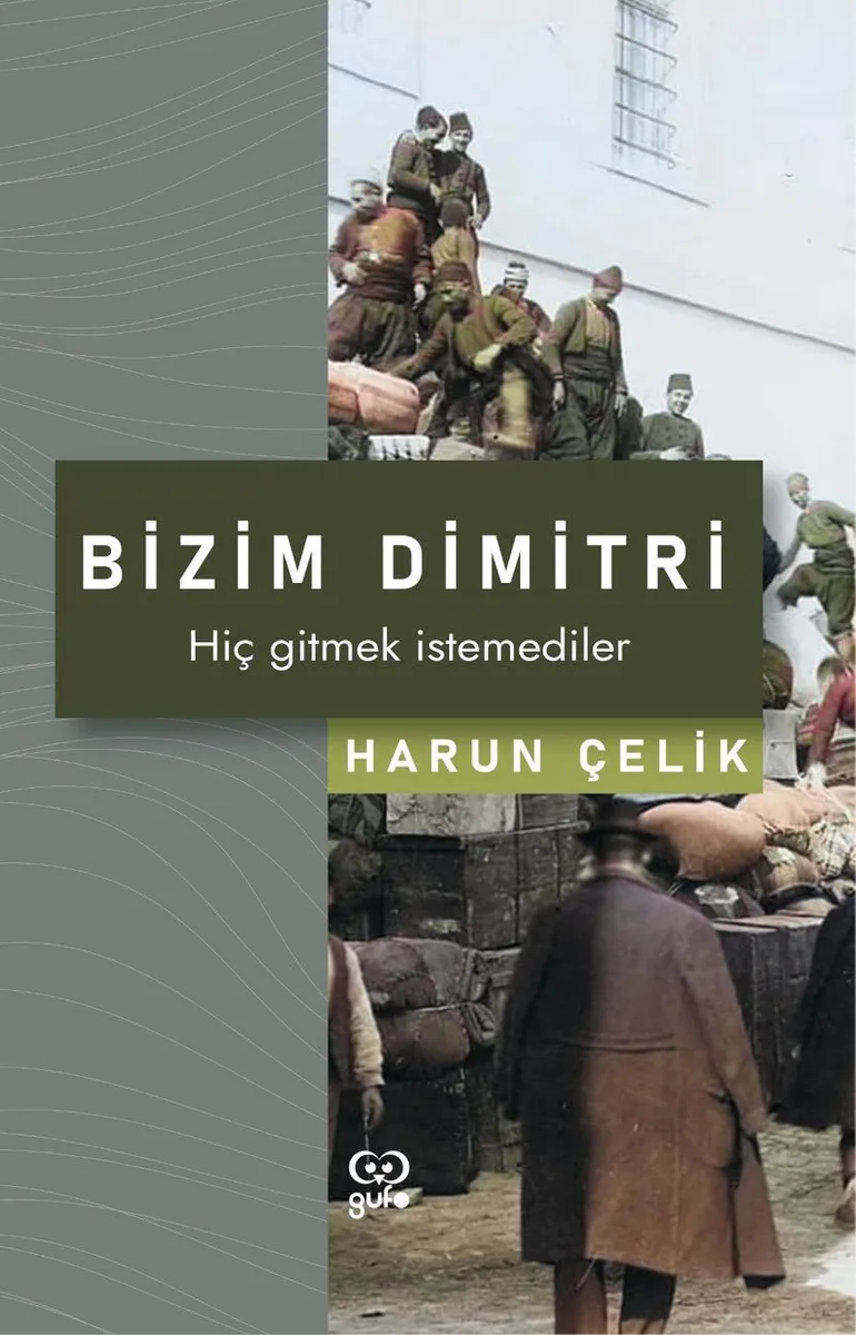 Bizim Dimitri Hiç Gitmek İstemediler