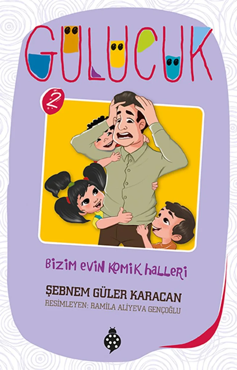 Bizim Evin Komik Halleri / Gülücük 2