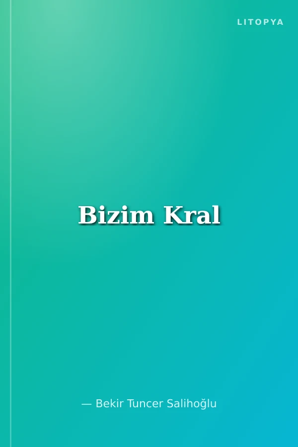 Bizim Kral