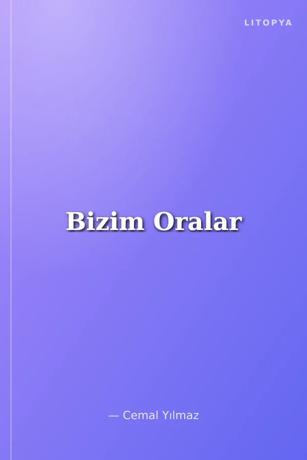 Bizim Oralar