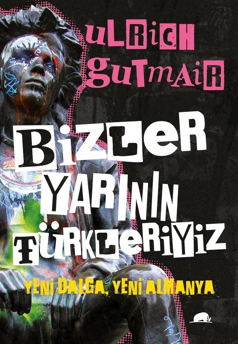 Bizler Yarının Türkleriyiz Yeni Dalga, Yeni Almanya