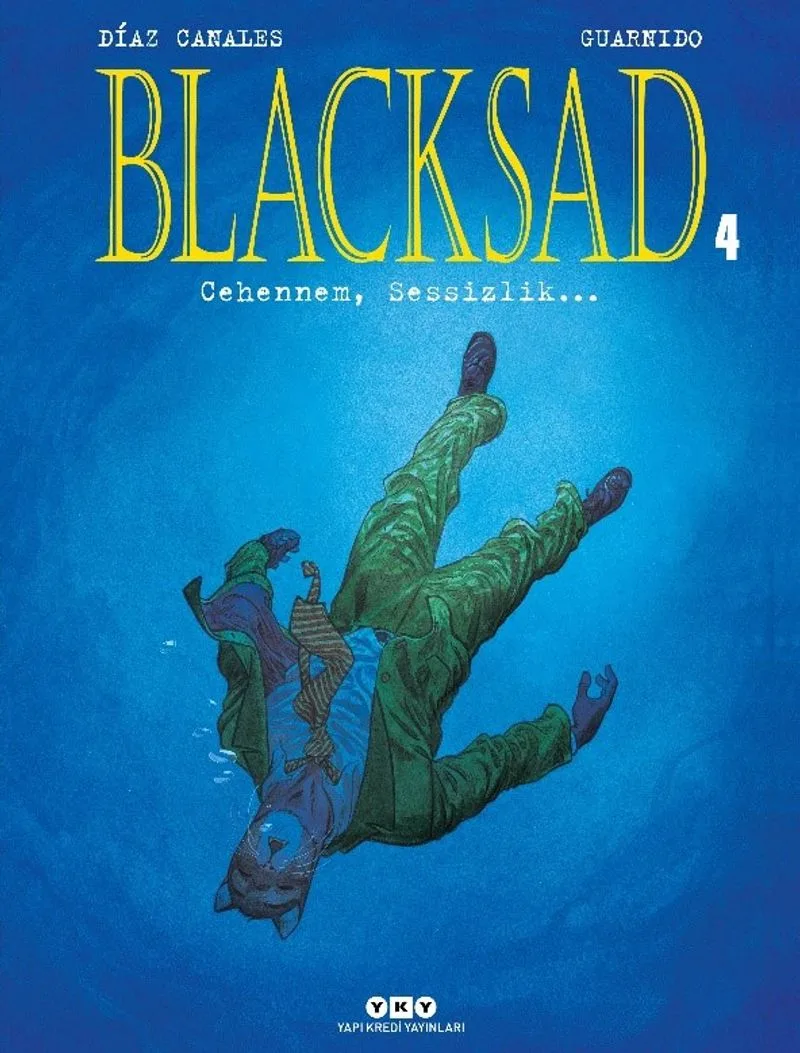 Blacksad 4 / Cehennem, Sessizlik&hellip;(Karton Kapak)