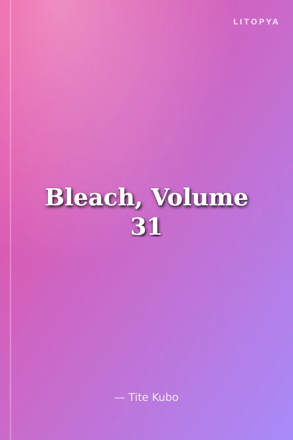 Bleach, Volume 31