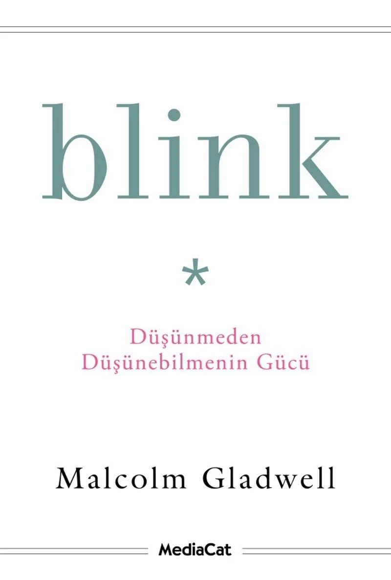 Blink Düşünmeden Düşünebilmenin Gücü