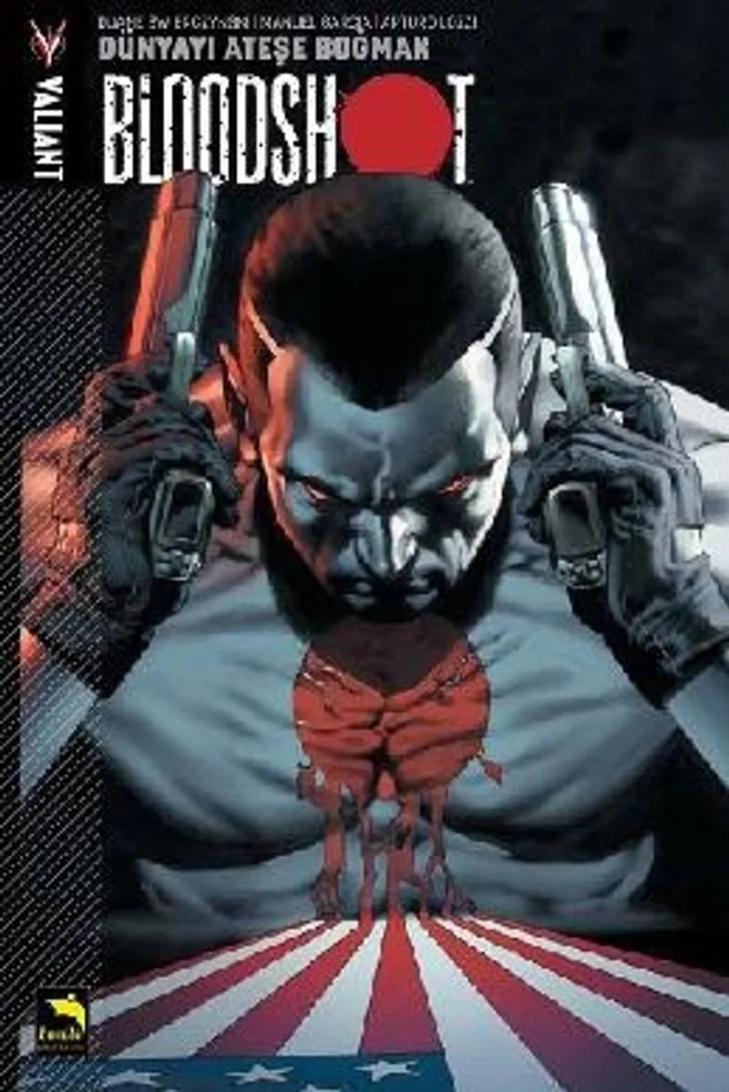 Bloodshot 01 - Dünyayı Ateşe Boğmak
