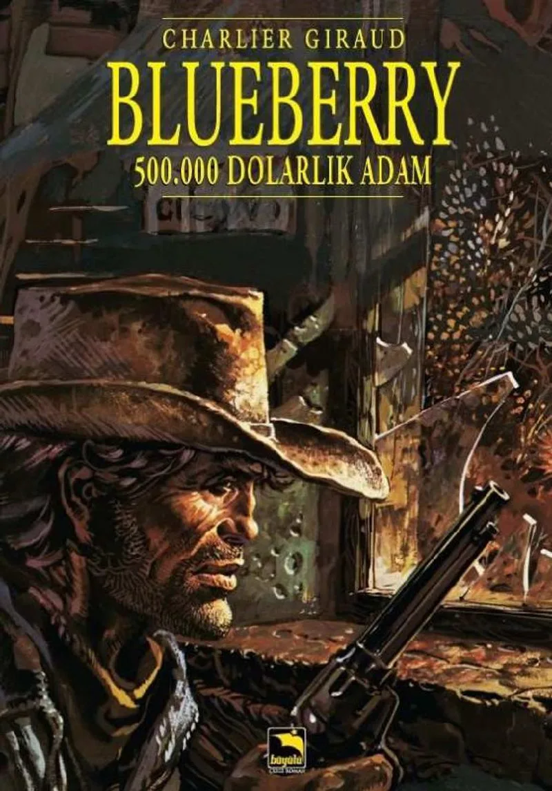 Blueberry Cilt: 3 - 500.000 Dolarlık Adam