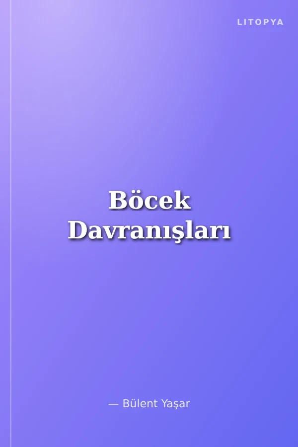 Böcek Davranışları