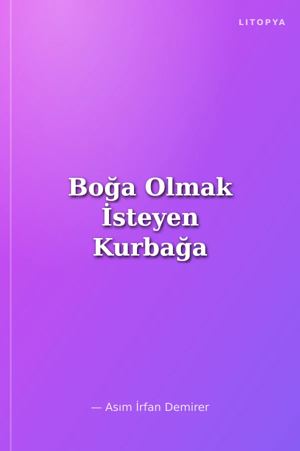 Boğa Olmak İsteyen Kurbağa