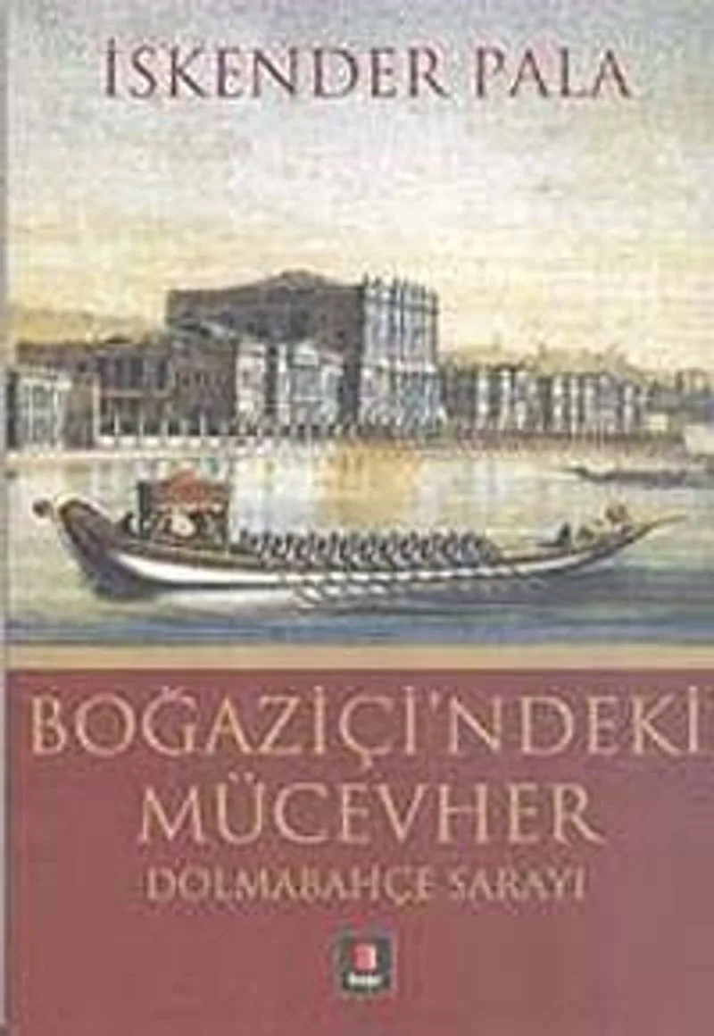 Boğaziçi'ndeki Mücevher Dolmabahçe Sarayı