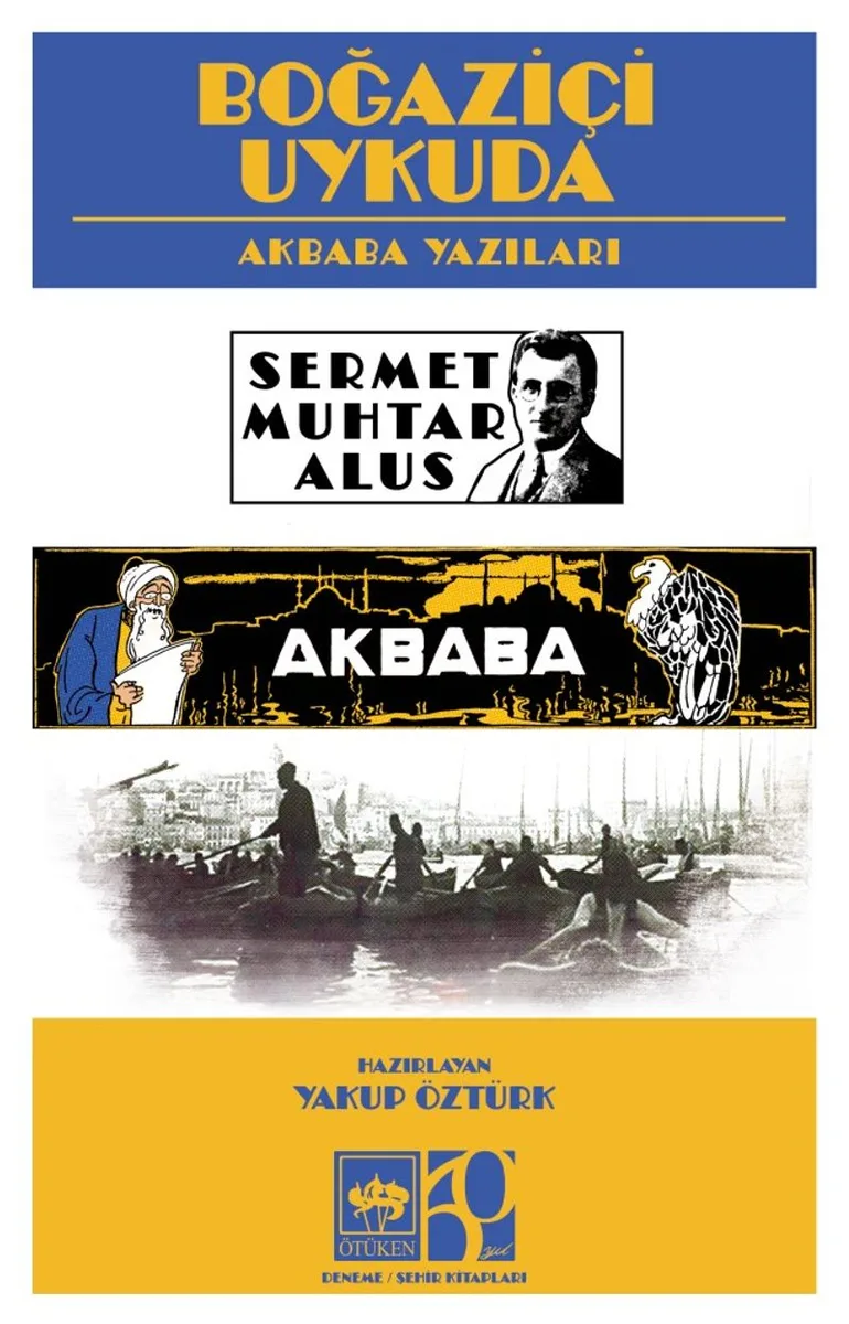 Boğaziçi Uykuda Akbaba Yazıları