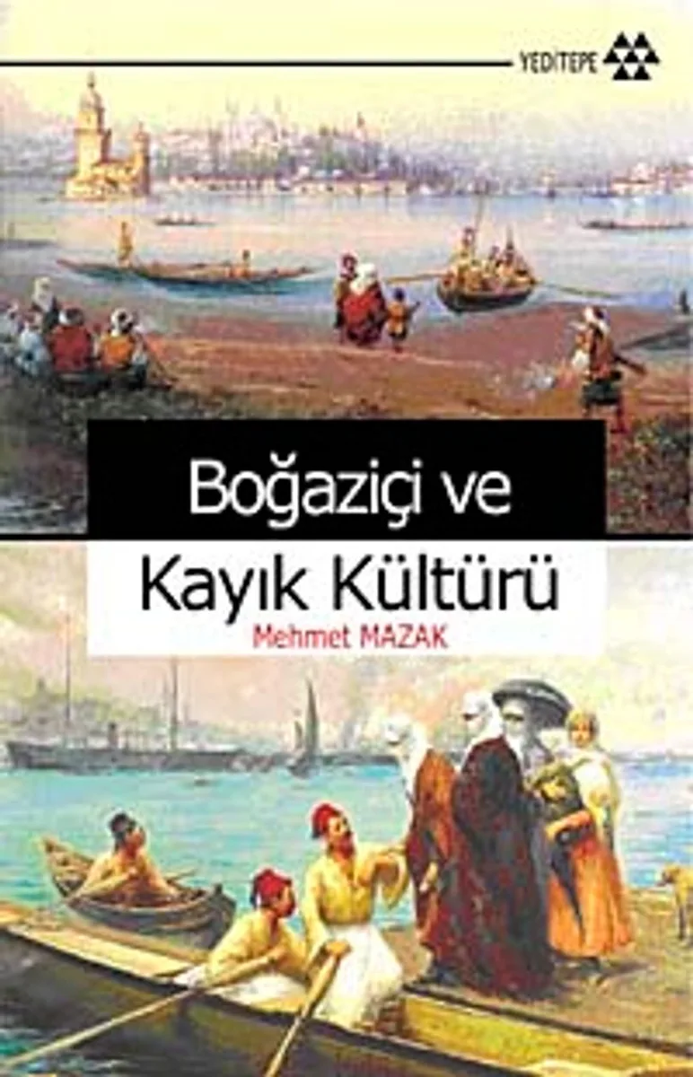 Boğaziçi ve Kayık Kültürü