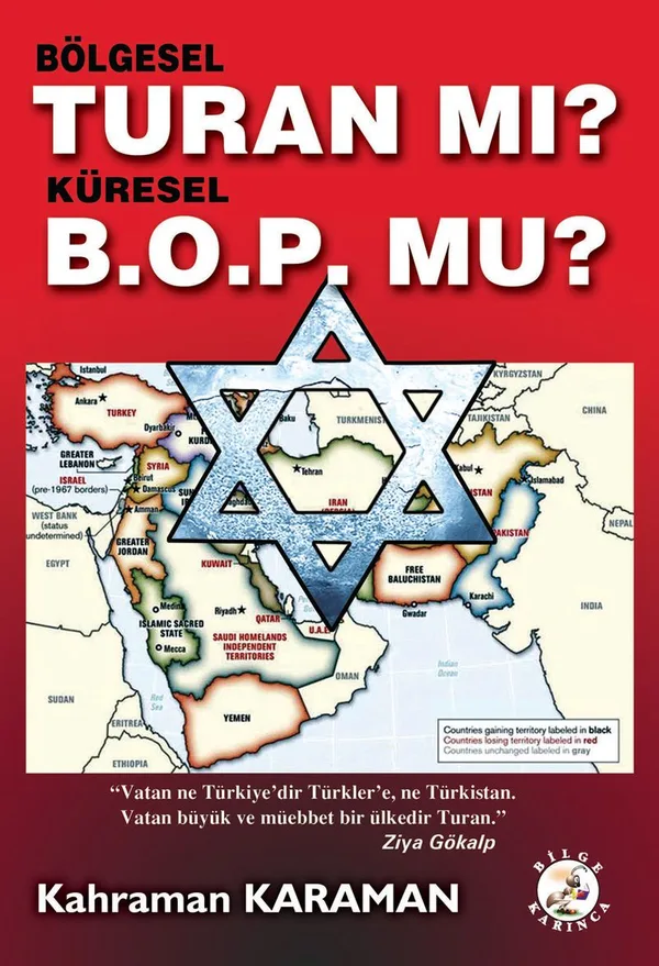 Bölgesel Turan mı? Küresel B.O.P'mu?