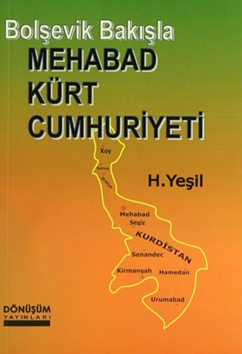 Bolşevik Bakışla Mehabad Kürt Cumhuriyeti