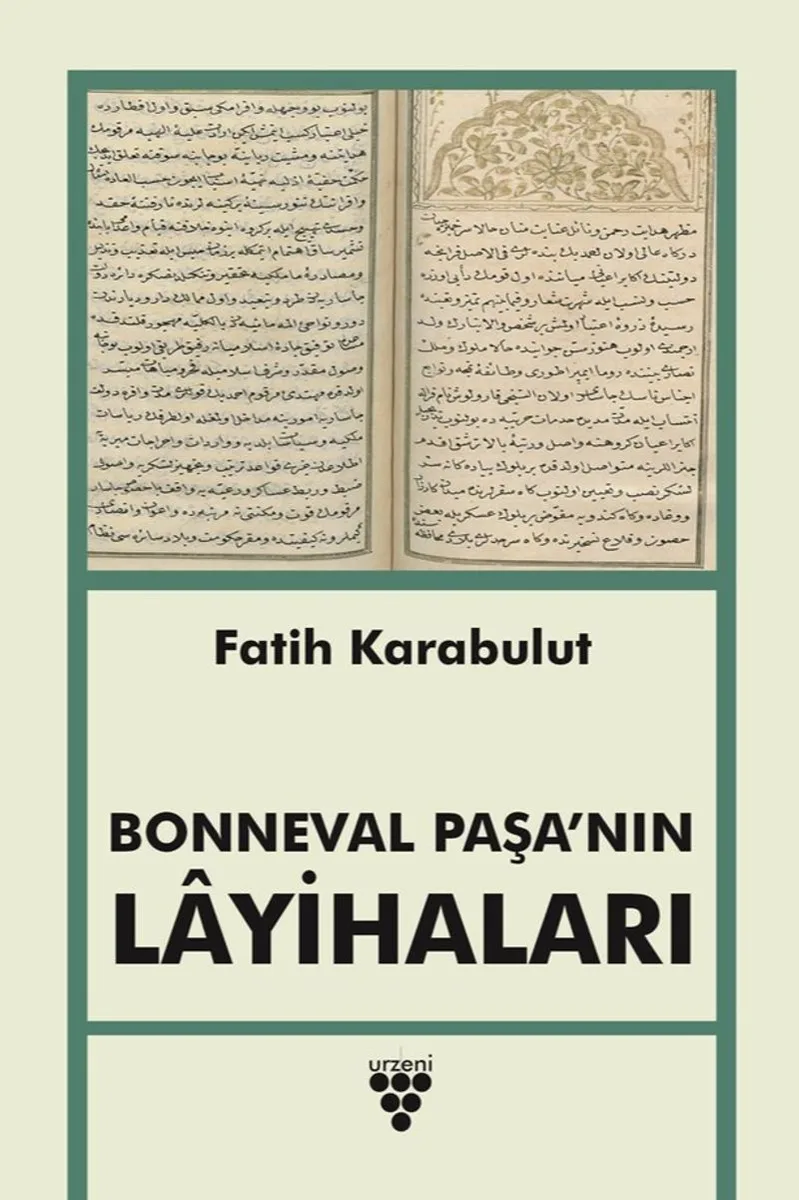 Bonneval Paşa'nın Layihaları