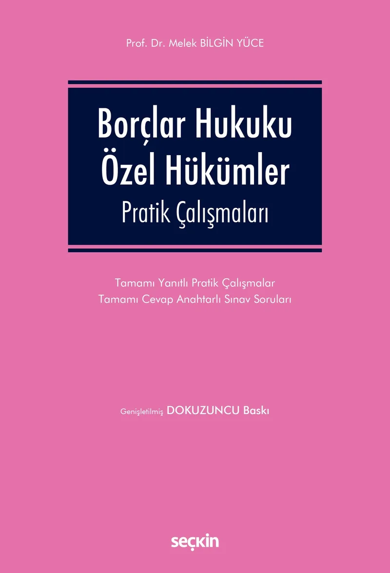 Borçlar Hukuku Özel Hükümler Pratik Çalışmaları
