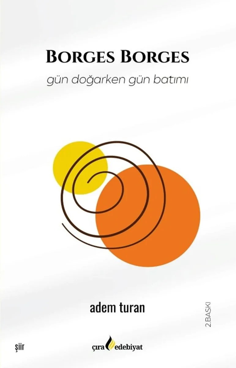 Borges Borges Gün Doğarken Gün Batımı