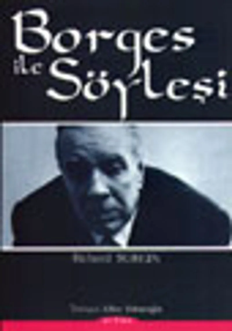 Borges ile Söyleşi