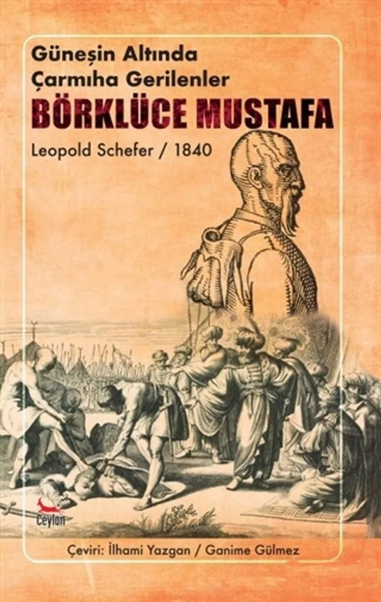 Börklüce Mustafa Güneşin Altında Çarmıha Gerilenler