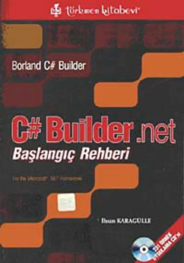 Borland C# Builder.Net Başlangıç Rehberi