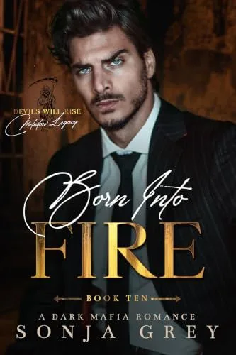 Born into Fire