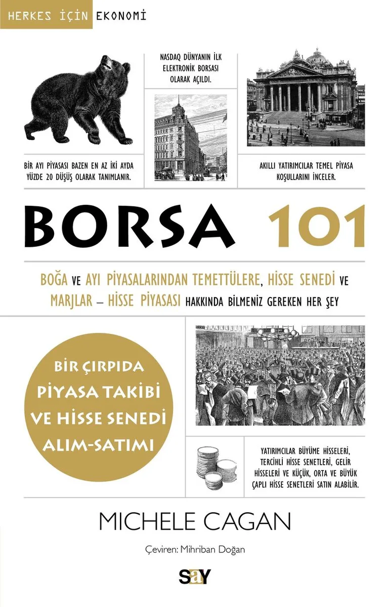 Borsa 101 Boğa ve Ayı Piyasalarından, Temettülere, Hisse Senedi ve Marjlar - Hisse Piyasası Hakkında Bilmeniz Gereken Her Şey