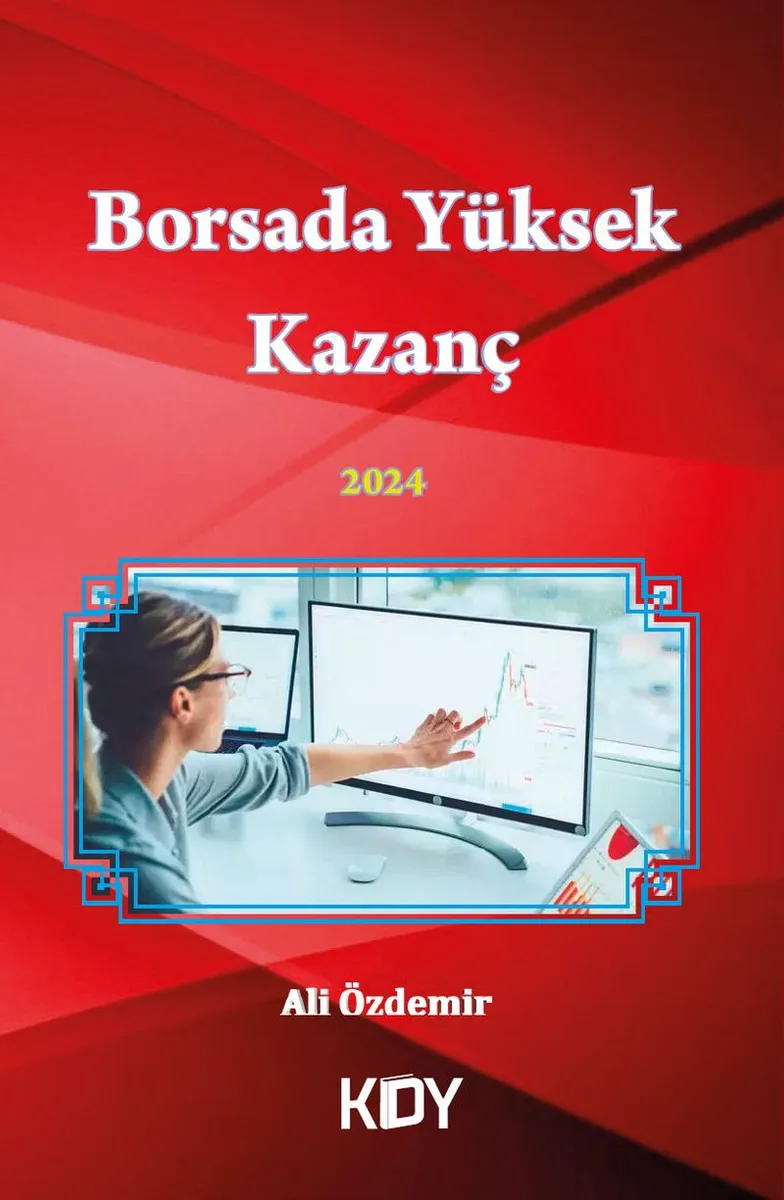 Borsada Yüksek Kazanç 2024