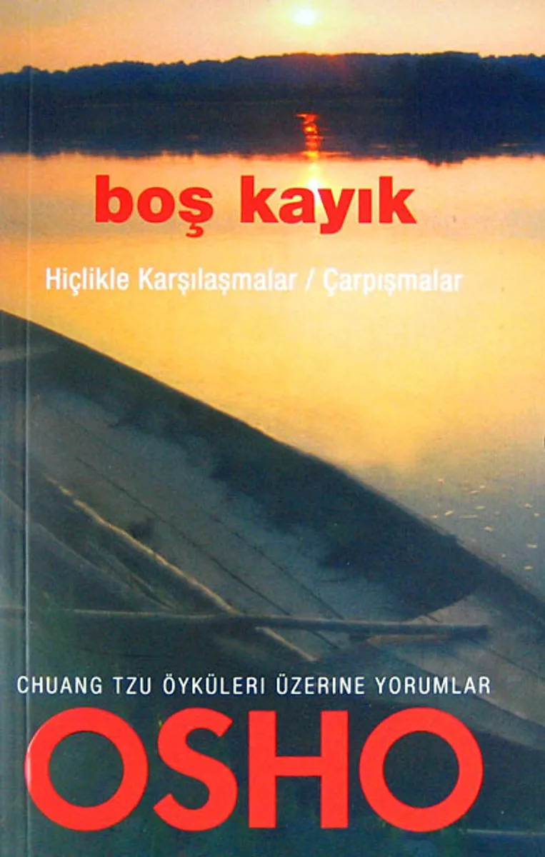 Boş Kayık Hiçlikle Karşılaşmalar / Çarpışmalar