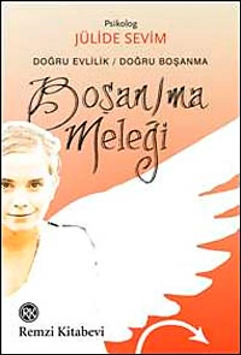 Boşan/ma Meleği Doğru Evlilik Doğru Boşanma