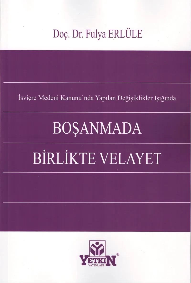 Boşanmada Birlikte Velayet