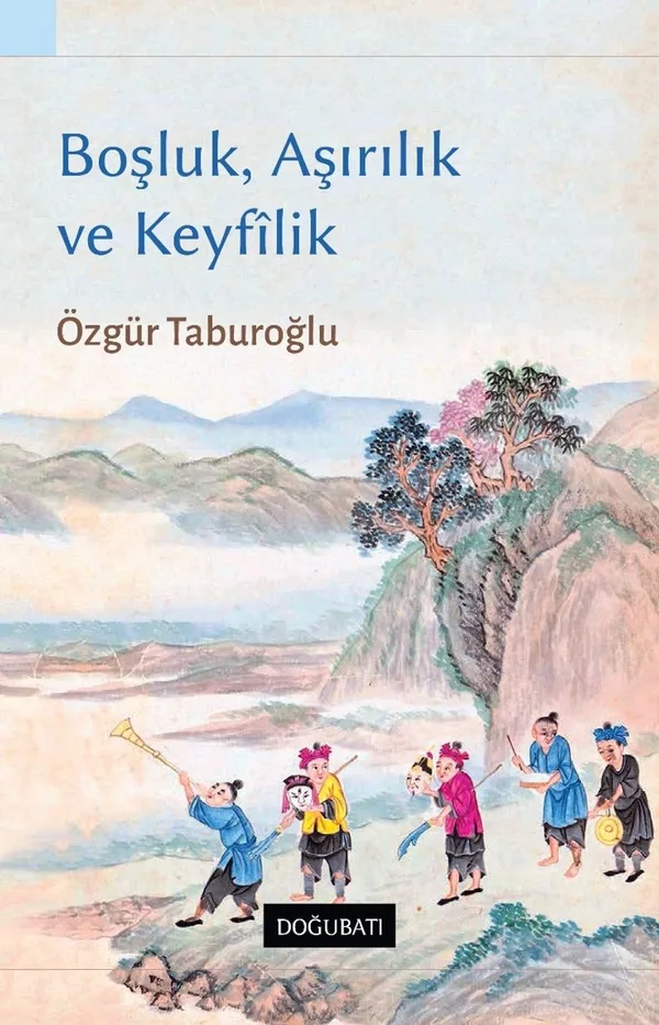Boşluk, Aşırılık ve Keyfilik