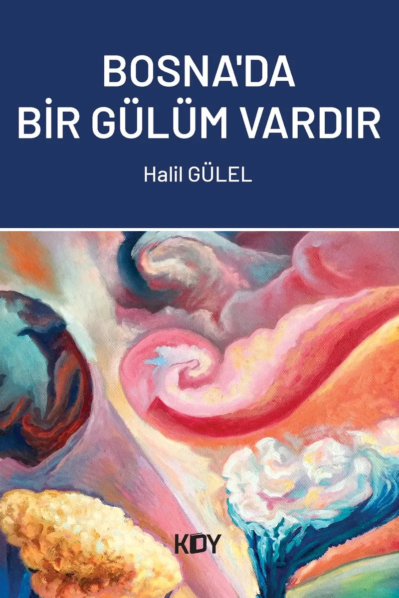 Bosna'da Bir Gülüm Vardır