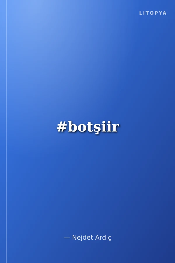#botşiir